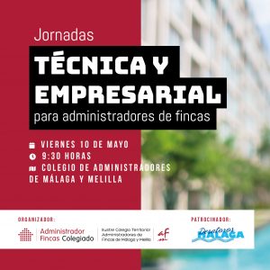 Jornada técnica y empresarial Colegio de Administradores de Fincas de Málaga y Melilla - www.cafmalaga.com