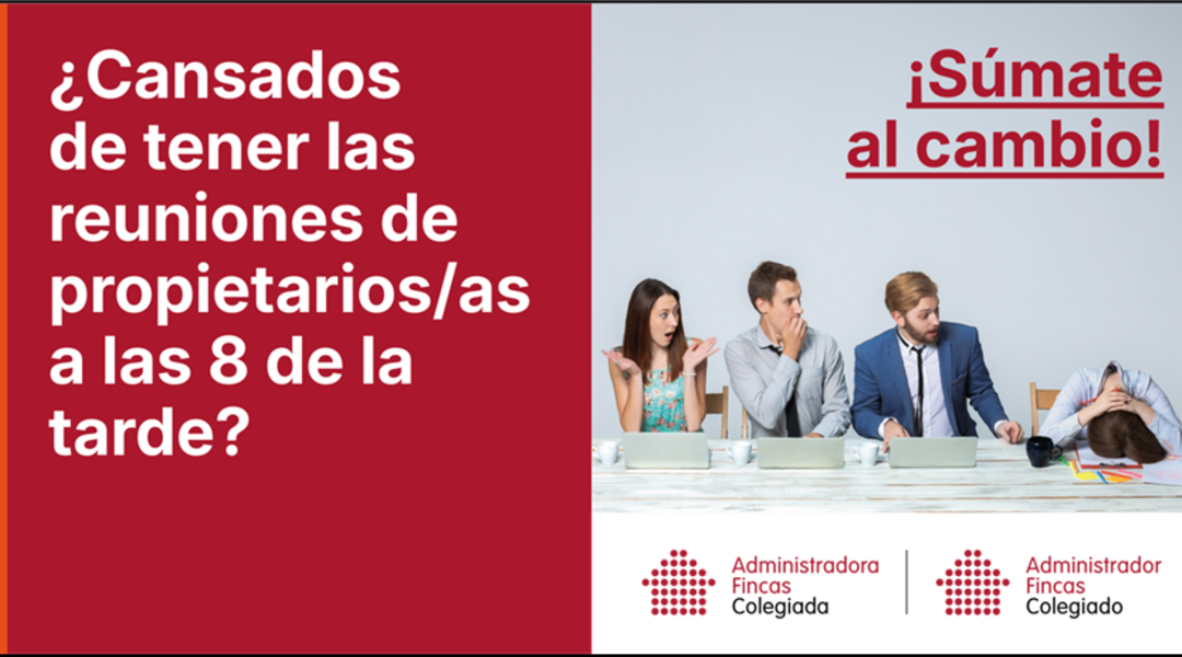 El Colegio de Administradores de Fincas impulsa una campaña para mejorar la conciliación en las comunidades de propietarios